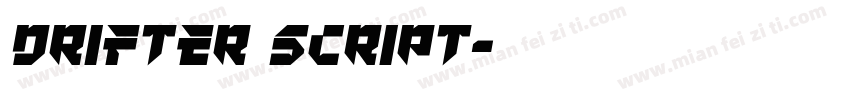 Drifter Script字体转换